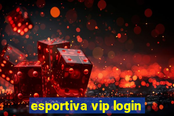 esportiva vip login